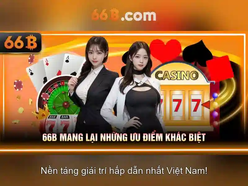 Ưu thế và năng lực cạnh tranh của đăng xuất 66b
